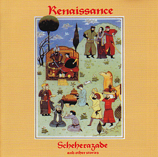 Renaissance – "Scheherazade And Other Stories"