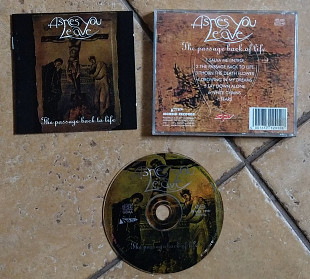 ASHES YOU LEAVE ‎– The Passage Back To Life (1st press CD)