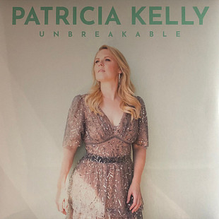 Patricia Kelly – Unbreakabl
