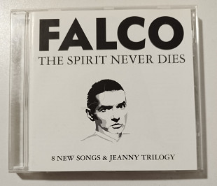 CD FALCO 2009 The Spirit Never Dies (EU)