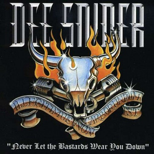Dee Snider – Never Let The Bastards Wear You Down