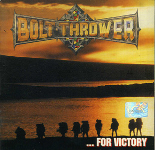 Bolt Thrower ‎– ...For Victory ( UA )