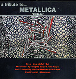 Metallica - A tribute to ( ballads)