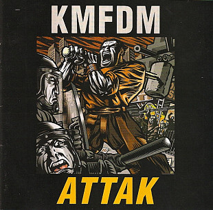 KMFDM – Attak