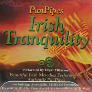 VILLARROEL - PANPIPES IRISH TRANQUILITY +DE