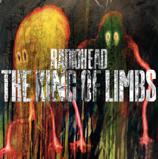 Radiohead - The King Of Limbs.