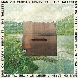 Tallest Man On Earth-Henry St.