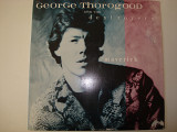 GEORGE THOROGOOD & THE DESTROYERS-Maverick 1985 USA Modern Electric Blues