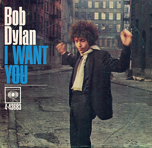 Bob Dylan ‎– I Want You