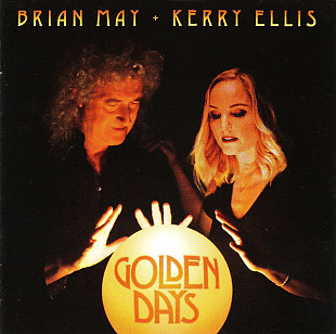 Brian May (Queen) + Kerry Ellis ‎– Golden Days (2017)