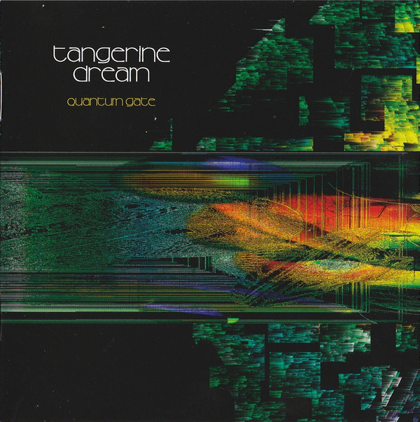 Tangerine Dream ‎ Quantum Gate (Квантовый вентиль) 2017 Компакт