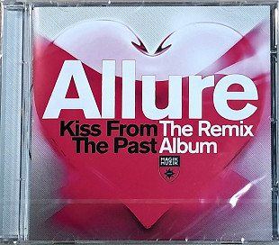 ALLURE «Kiss from the past» The Remix Album (made in Netherlands) новий диск [запечатаний]