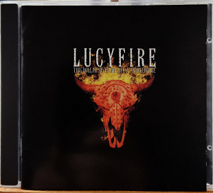 Lucyfire – This Dollar Saved My Life At Whitehorse (tiamat)