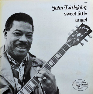 John Littlejohn. Sweet Little Angel.