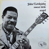John Littlejohn. Sweet Little Angel.
