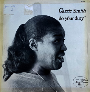 Carrie Smith. Do Your Duty.