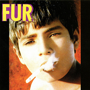 Fur – FUR ( USA )