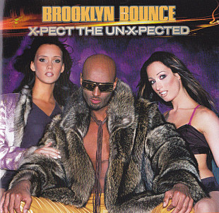 Brooklyn Bounce – X-Pect The Un-X-Pected