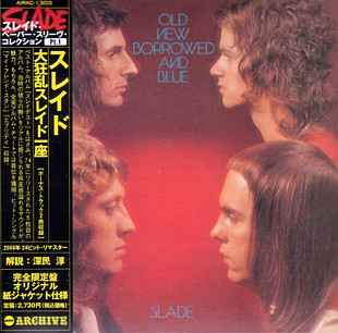 Slade ‎– Old New Borrowed And Blue NM Japan AIRAC