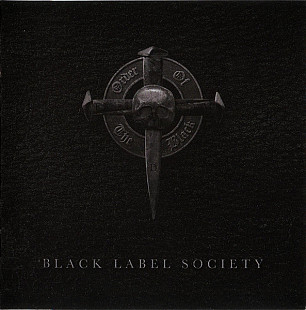 Black Label Society (Zakk Wylde - guitarist of Ozzy Osbourne) – Order Of The Black