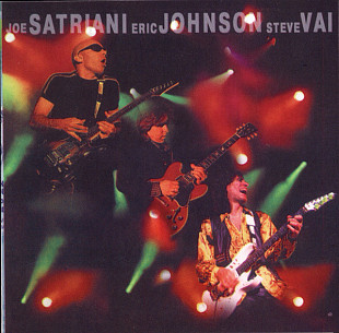 Joe Satriani / Eric Johnson / Steve Vai – G3 Live In Concert