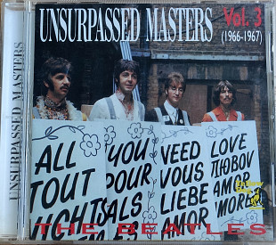 The Beatles. Unsurpassed Masters Vol. 3 (1966-1967)
