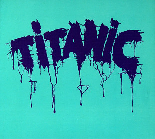 Titanic - Titanic (1970/2000)
