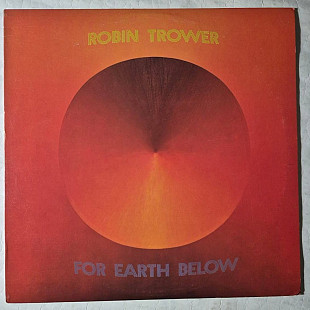 Robin Trower 75 "For Earth Below" USA orig. Vinyl MINT