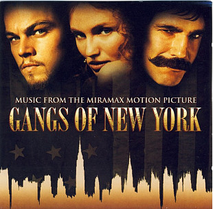 Gangs Of New York - Music From The Miramax Motion Picture
