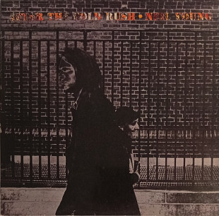 Neil Young - After The Gold Rush
