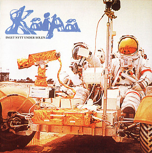 Kaipa – "Inget Nytt Under Solen"