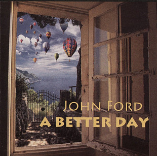 John Ford – A Better Day