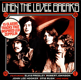 When The Levee Breaks (15 Tracks That Inspired Led Zeppelin ) ( UK ) Cardboard Sleeve