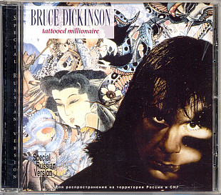 Bruce Dickinson – Tattooed Millionaire