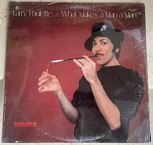 Larry Paulette – What Makes A Man A Man ( USA ) LP SEALED у заводській упаковці
