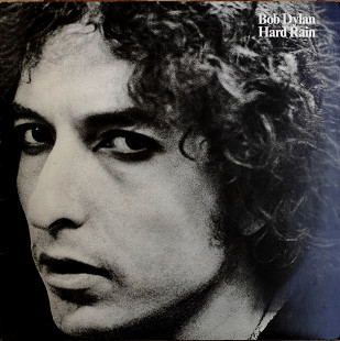 Bob Dylan. Hard Rain.