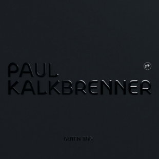 Paul Kalkbrenner – Guten Tag