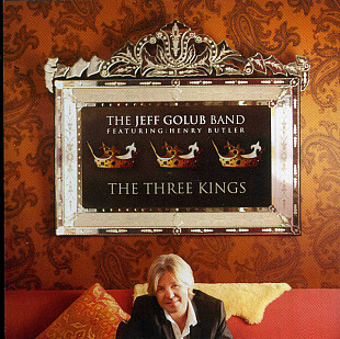 The Jeff Golub Band, Jeff Golub – The Three Kings