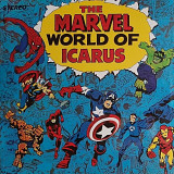 Icarus - The Marvel World Of Icarus (1972/2022) Prog Rock, VINYL