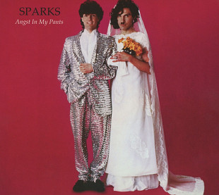 Sparks - Angst In My Pants (1982/2013) + 3 бонусні треки