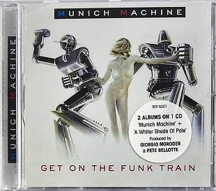 Munich Machine - Get On The Funk Train (1977/1978/2011) 2 альбоми на 1 CD