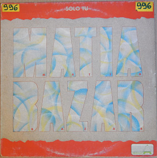 Matia Bazar – Solo Tu (CGD – LSM 1268, Italy) VG+/NM-