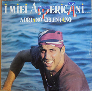 Adriano Celentano – I Miei Americani (Tre Puntini)(Clan Celentano – CLN 20445, Italy) EX+/EX+