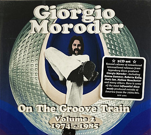 Giorgio Moroder - On The Groove Train Volume 2: 1974 - 1985 (2013) (2xCD)