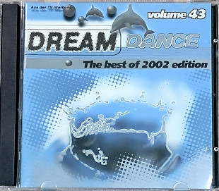 2 CD • DREAM DANCE Vol.43 • The Best of 2002 Edition (Unofficial Release, Bootleg)
