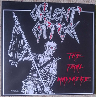 Violent Attack – The Final Massacre