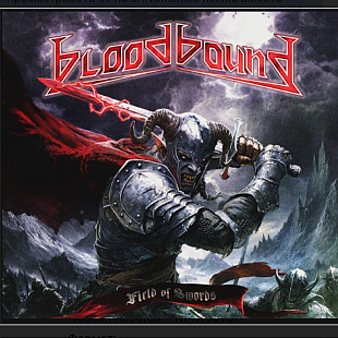 CD Bloodbound - Field Of Swords