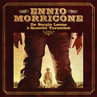 Вінілова платівка Ennio Morricone - De Sergio Leone A Quentin Tarantino