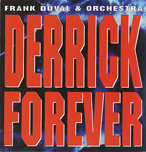 Frank Duval & Orchestra – Derrick Forever