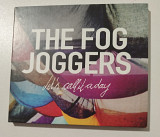 CD THE FOG JOGGERS 2011 Let's Call It A Day (Germany)
